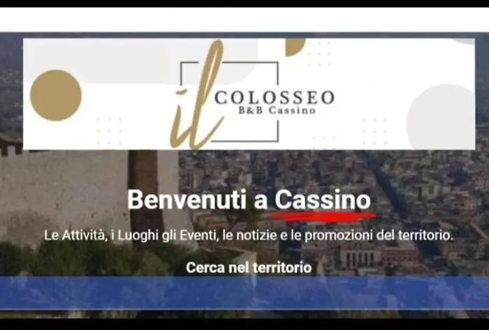 Il Colosseo B&B Cassino